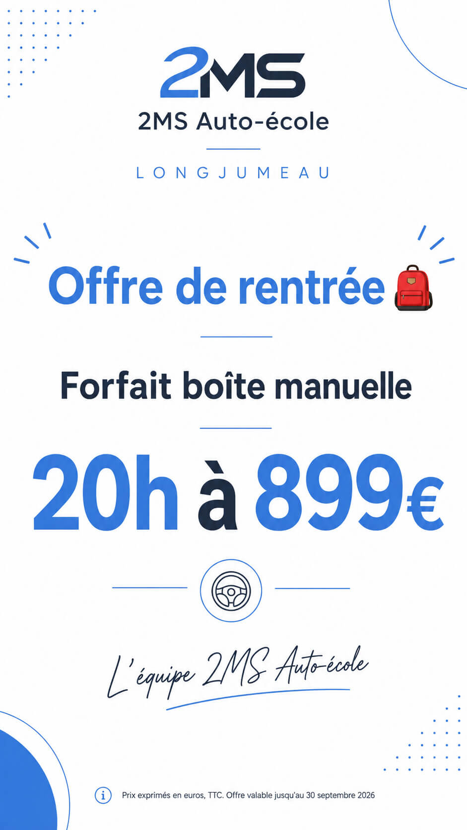 Offre de rentrée 2MS Auto-école